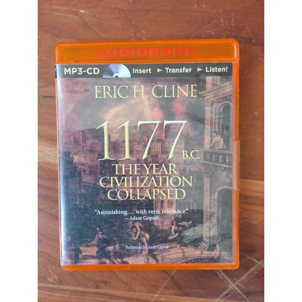 1177 B.C.: The Year Civilization Collapsed (Turning Points in Ancient History)